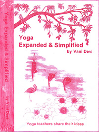 Yoga Expanded and Simplified by Vani Devi
